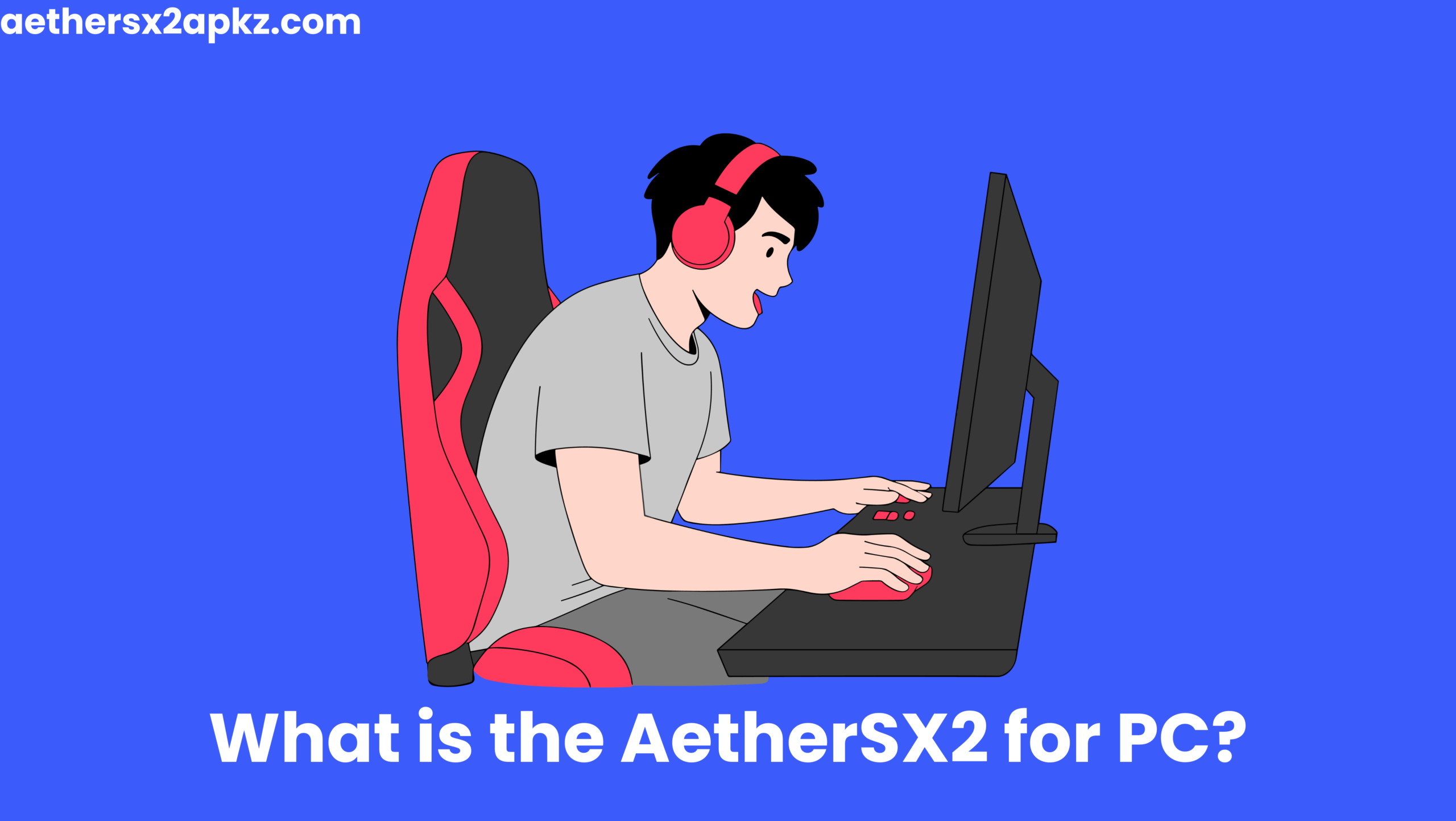 AetherSX2 for PC High Performance PS2 Emulator for Windows 3 Red and White Modern Content Writing Facebook Cover 17 scaled